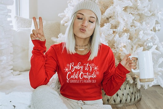 Freaking Cold - Long Sleeve