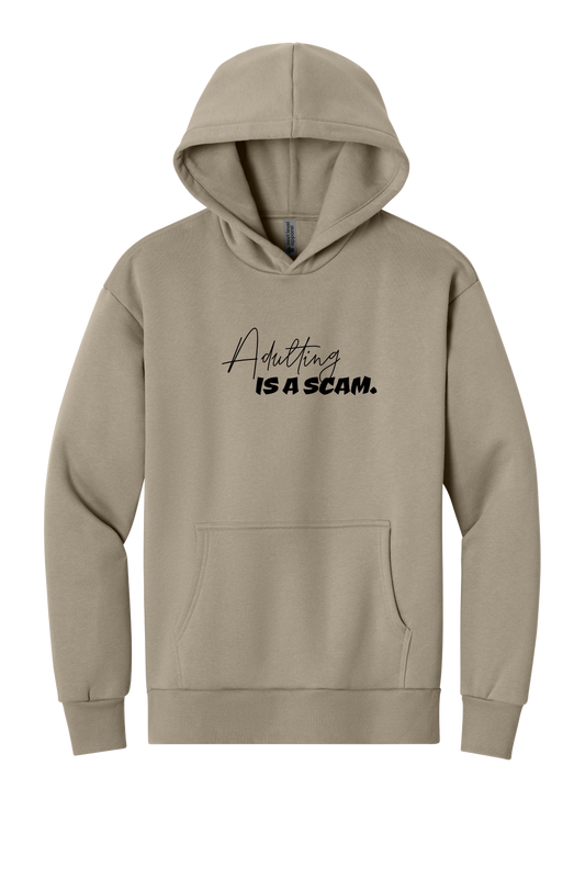 Adulting is a Scam (Black Font) - Hoodie