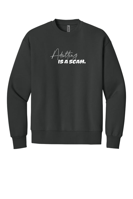 Adulting is a Scam (White Font) - Crew