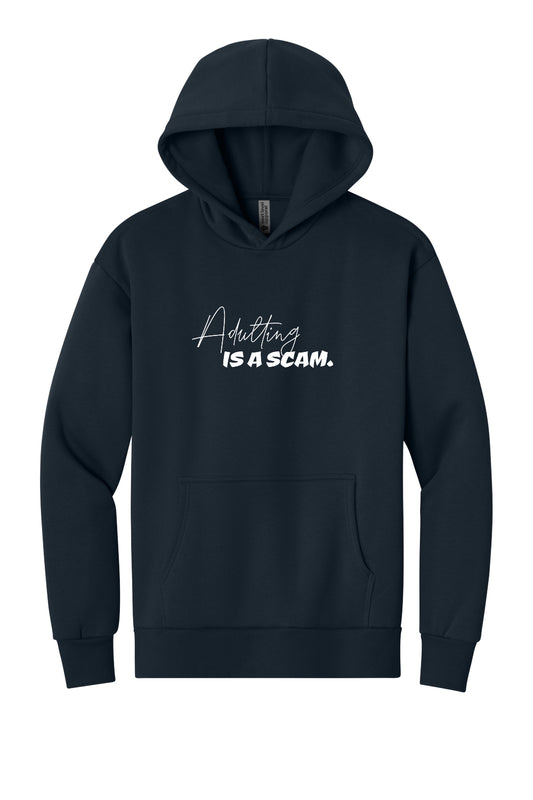Adulting is a Scam (White Font) - Hoodie