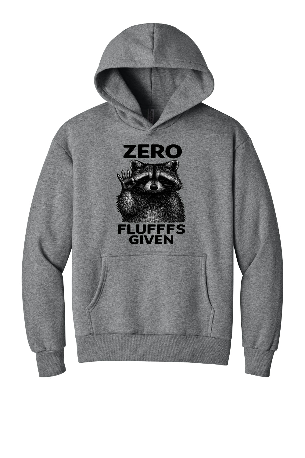 Zero Fluffs Given Hoodie