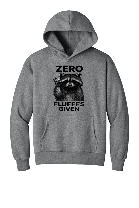 Zero Fluffs Given Hoodie