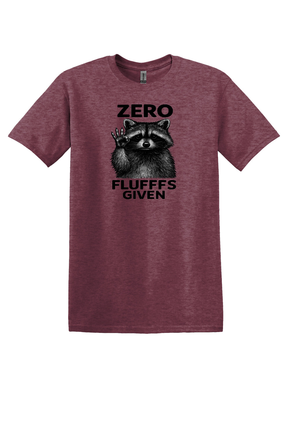 Zero Flufffs Given T-Shirt